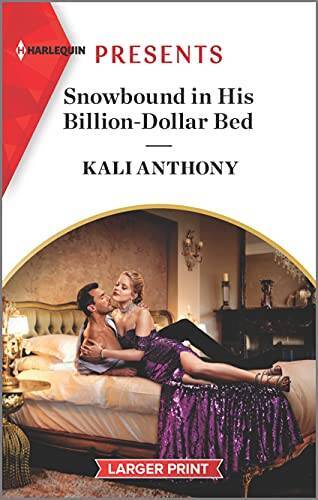 Snowbound in His Billion-Dollar Bed An Uplifting International Romance