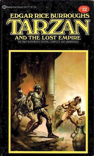 Tarzan & the Lost Empire by Burroughs, Edgar Rice, Acceptable Book
