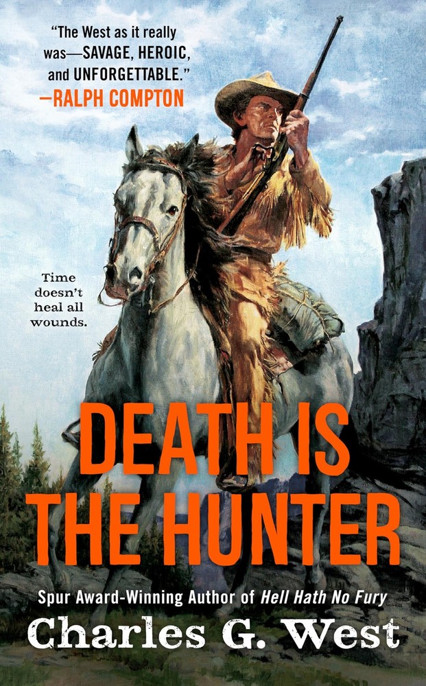 Death Is the Hunter - mass market paperback West, Charles G.