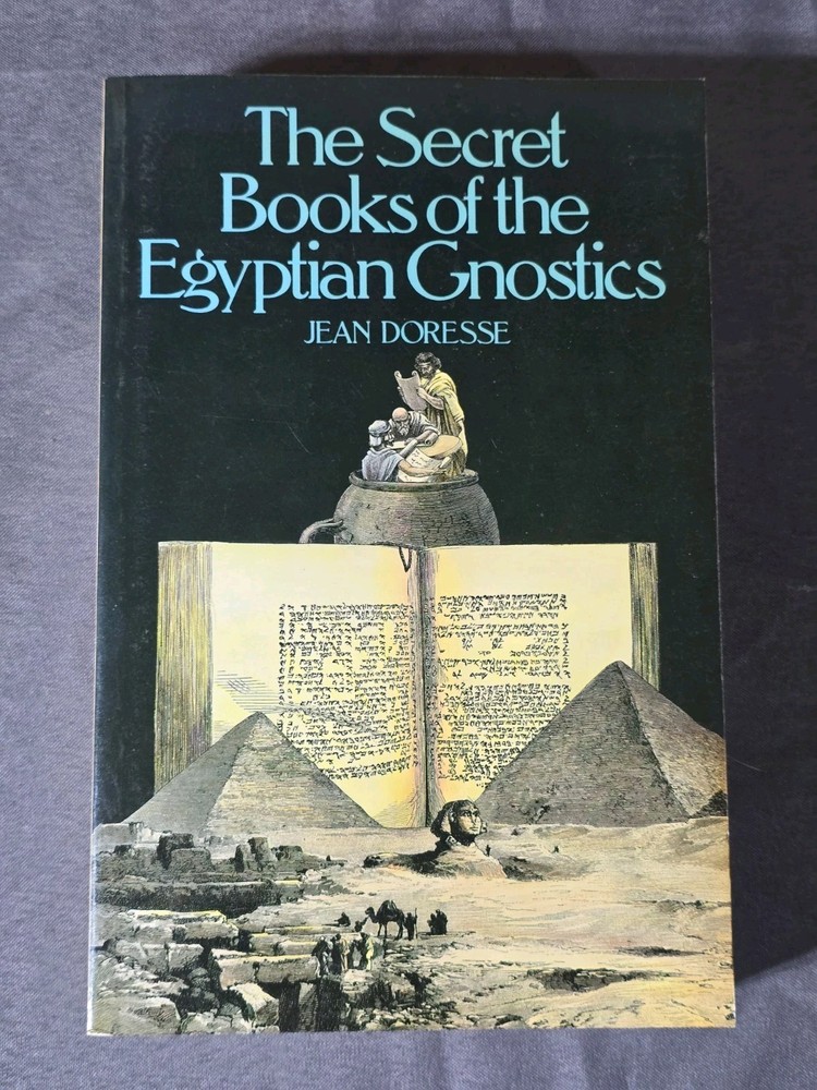 Secret Books Of The Egyptian Gnostics Jean Doresse PB 1st US Ed. Occult Book '86