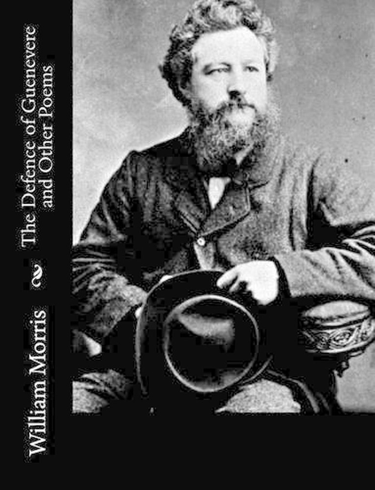 The Defence of Guenevere and Other Poems by William Morris (English) Paperback B