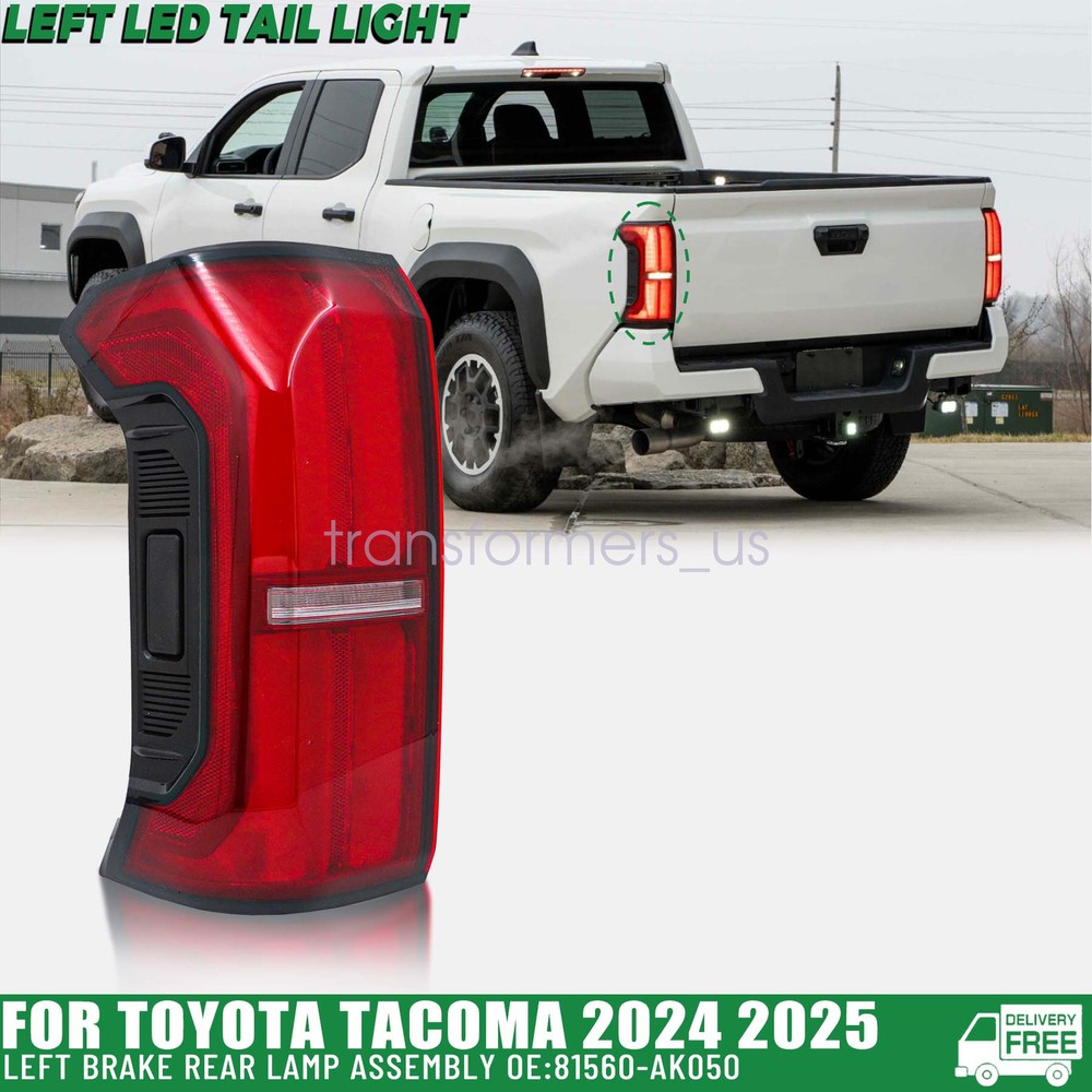For Toyota Tacoma 2024 2025 81560AK050 LED Taillight Assembly LH Driver Side