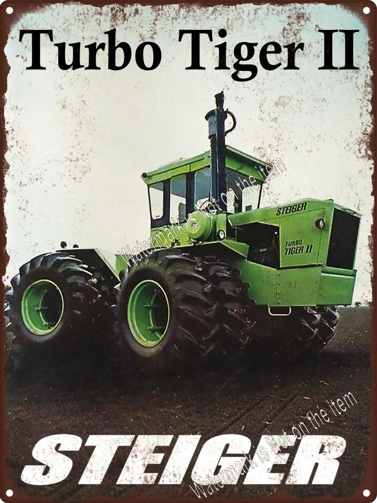 Steiger Turbo Tiger II 2 Tractor Farming Garage Man Cave Metal Sign 9x12