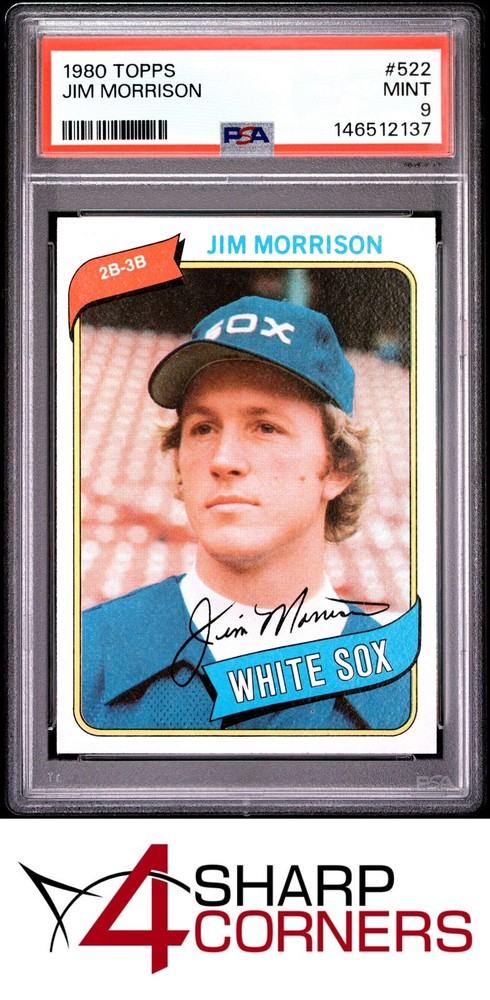 1980 Topps #522 Jim Morrison White Sox Psa 9Low rates, marketing, expertise, & more: Consign today!