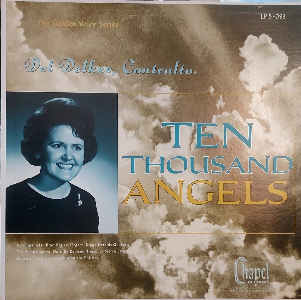 Del Delker Ten Thousand Angels Gospel Music LP RECORD ALBUM Chapel Records