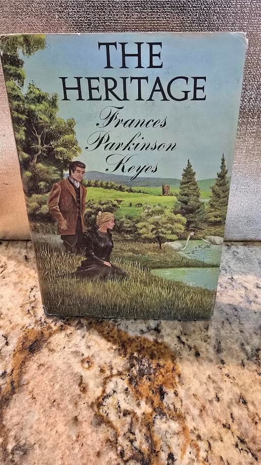 The Heritage by Frances Parkinson Keyes, 1968 HC & DJ, 1st Ed, Book Club Edition