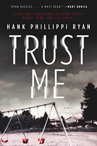 Trust Me, Ryan, Hank Phillippi