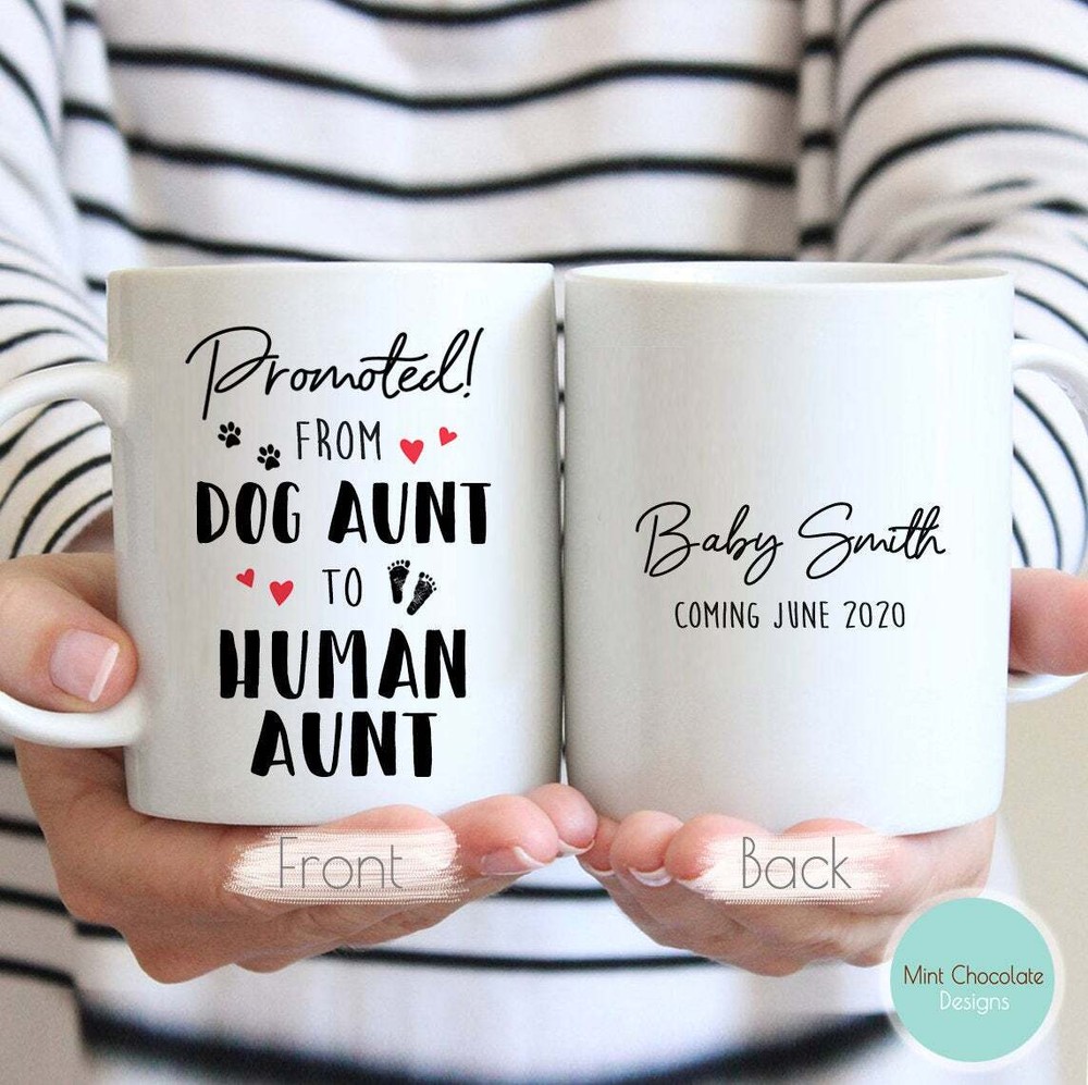 From Dog/cat Aunt To Human Aunt New Aunt Mug New Aunt Gift Dog Aunt To Human