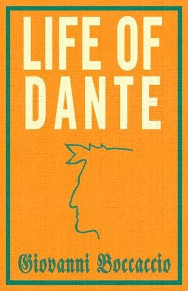 Life of Dante by Giovanni Boccaccio (English) Paperback Book