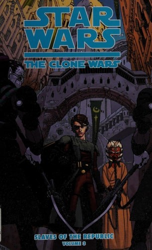 Star Wars: The Clone Wars: Slaves of the Republic 3: The Depths of Zygerria (3)