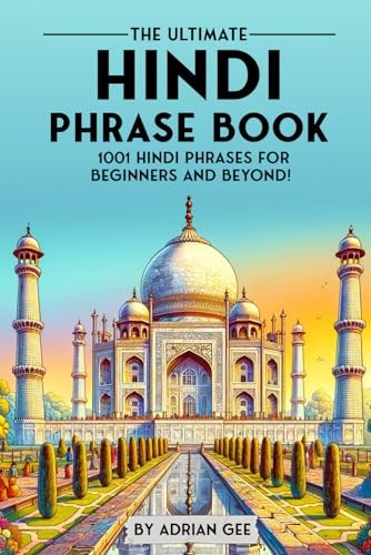 The Ultimate Hindi Phrase Book: 1001 Hind... by Gee, Adrian Paperback / softbackFREE US DELIVERY | ISBN: B0CS4MRQ1H | Quality Books