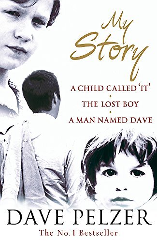 My Story: A Child Called It, The Lost ..., Pelzer, Dave