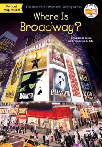 Where Is Broadway? by Douglas Yacka: Used