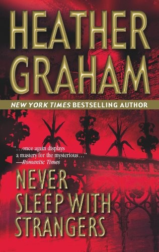 Never Sleep with Strangers (MIRA), Heather Graham