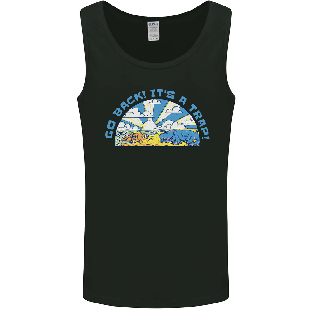 Go Back Its a Trap Funny Evolution Dinosaurs Mens Vest Tank Top