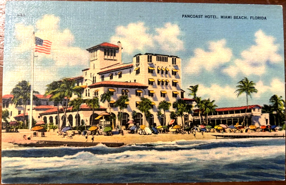 Vintage postcard: Pancoast Hotel, Miami Beach, posted Jan 14, 1941, excel cond