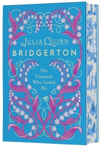 The Viscount Who Loved Me Deluxe Collector's Edition: Bridgerton by Julia Quinn