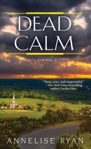Dead Calm by Annelise Ryan: Used