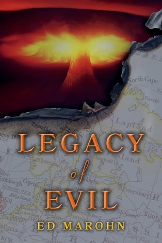 Legacy of Evil: A John Moore Mystery (2) by Ed Marohn (paperback)