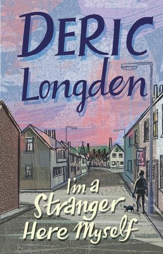 I'm A Stranger Here Myself by Deric Longden, Paperback Book The Fast FreeFREE US DELIVERY | ISBN: 0552156213 | Quality Books