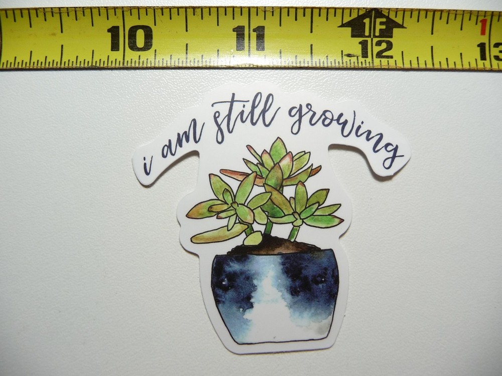 Still Growing Plant Decal Sticker for Motivation and Positivity