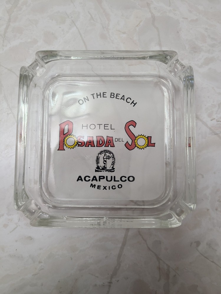 Posada Sol Hotel Glass Advertising Ashtray Acapulco Mexico