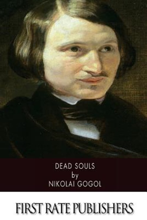 Dead Souls, Paperback by Gogol, Nikolai Vasilevich, Brand New, Free shipping ...