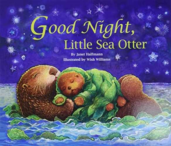 Good Night, Little Sea Otter - Paperback, by Janet Halfmann - Very Good