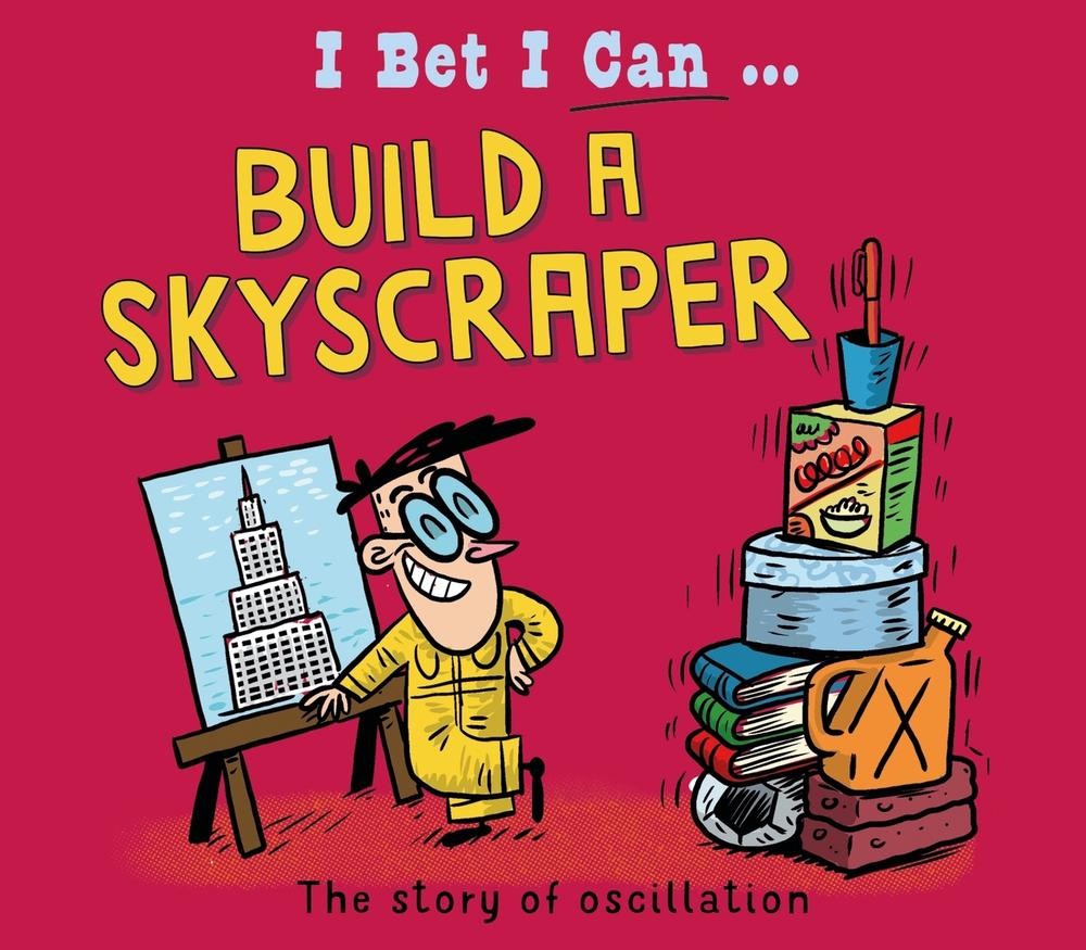 I Bet I Can: Build a Skyscraper by Tom Jackson (English) Hardcover Book