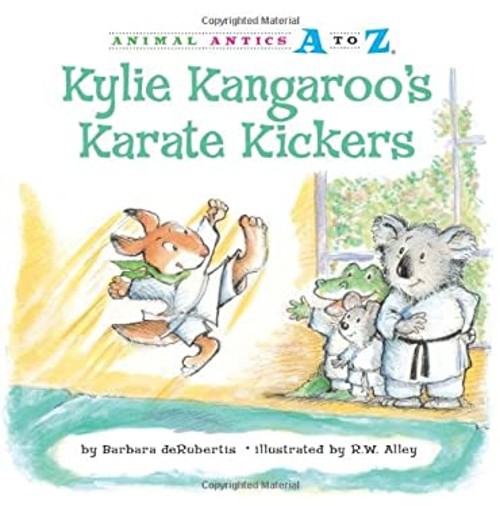 Kylie Kangaroo's Karate Kickers Library Binding Barbara deRubertiFree US Delivery | ISBN:157565332X