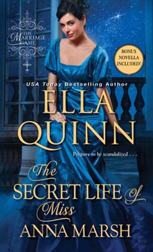 The Secret Life of Miss Anna Marsh by Ella Quinn: Used