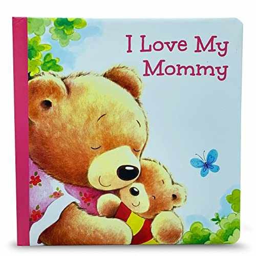 I Love My Mommy - Board book, by Page Publications - Very Good