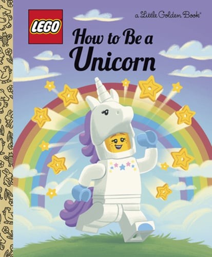 How to Be a Unicorn (Lego) by Matt Huntley: Used