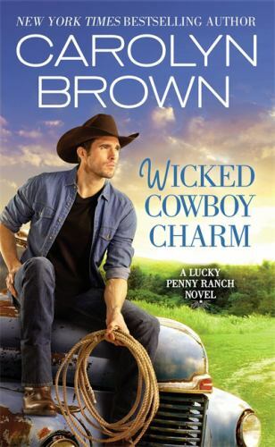 Wicked Cowboy Charm, USED-Good, Brown, Carolyn