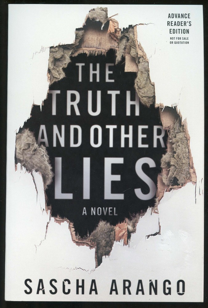 Fiction: THE TRUTH AND OTHER LIES by Sascha Arango. 2015. ARC