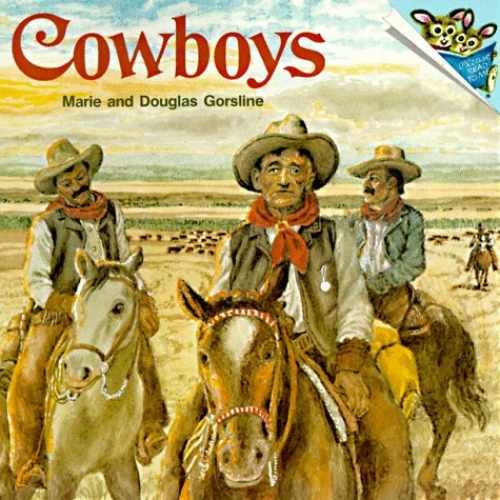 Cowboys (Random House - Paperback, by Gorsline Marie; Gorsline - Acceptable