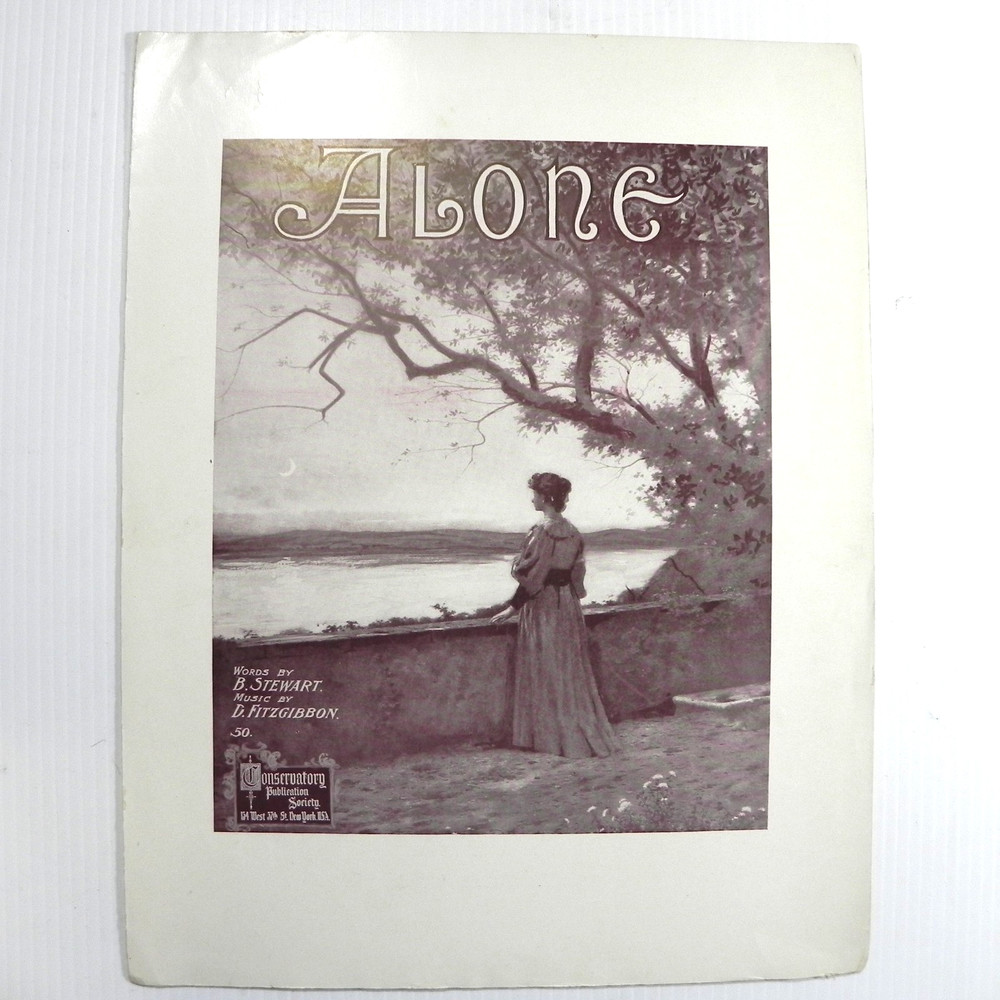 Alone 1906 Antique Sheet Music Large Format Wonderful Artwork!