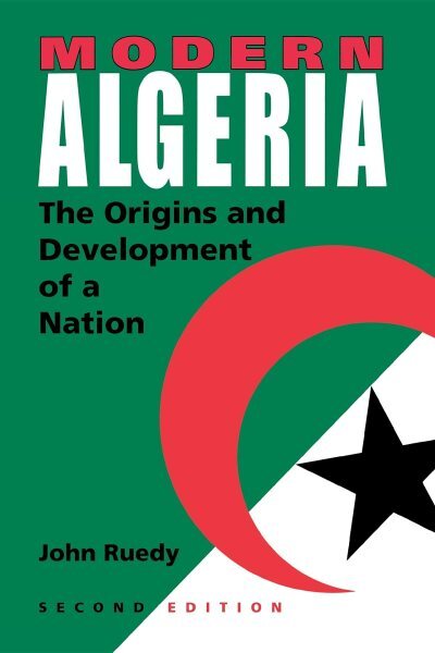 Modern Algeria History and Nation Development by Ruedy Paperback