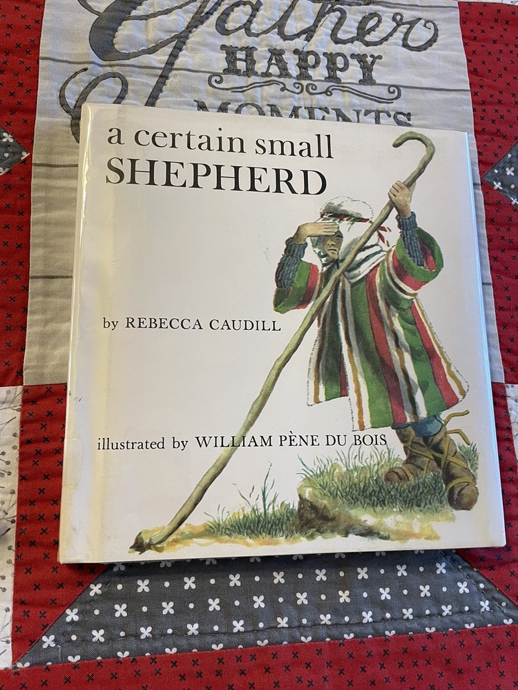 A Certain Small Shepherd, Rebecca Caudill, Vintage Children’s Christmas Book, HC
