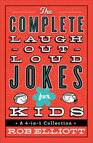 The Complete Laugh Out Loud Jokes for Kids 4 in 1 Co...