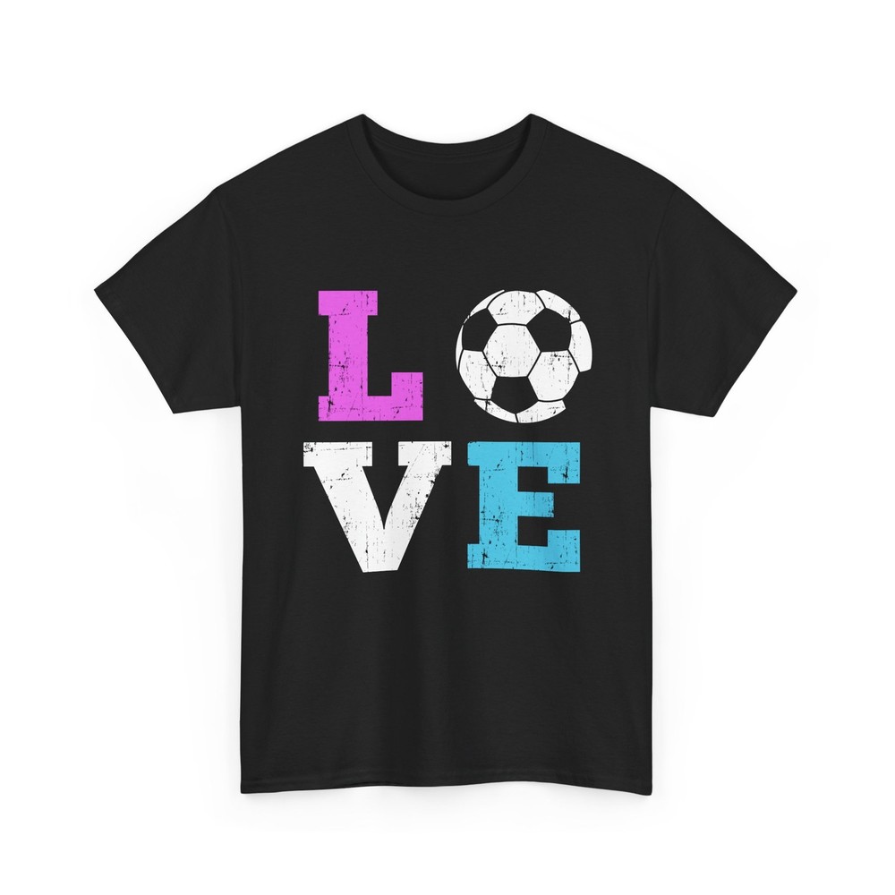 Love Soccer T-Shirt, Sports Soccer Lovers Soccer Players Women Men Shirt