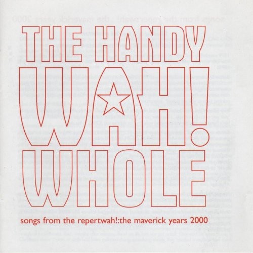 The Mighty Wah - The Handy Wah! Whole : Songs From T... - The Mighty Wah CD FEVG