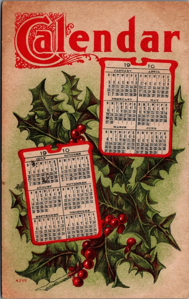 1910 Holly Berries Calendar Postcard - Fergus Falls, MN Postmark