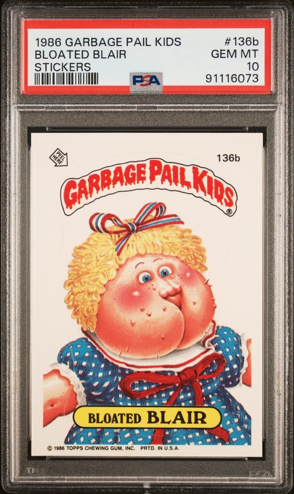 1986 Topps Garbage Pail Kids Series 4 OS4 BLOATED BLAIR 136b PSA 10 GEM MINT gpk