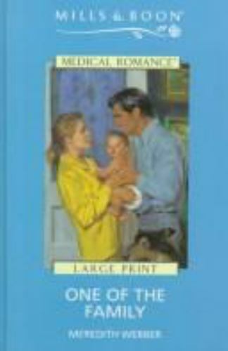 One of the Family (Mills & Boon Medical), Webber, Meredith, Excellent Book