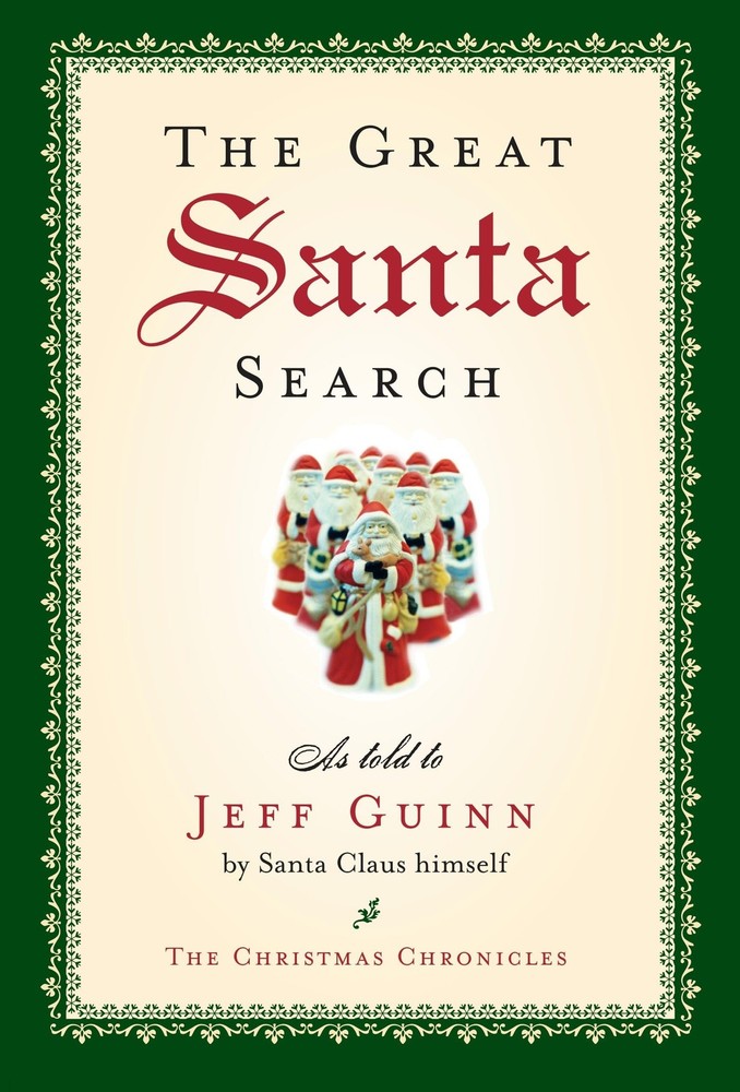 The Great Santa Search (The Santa Chronicles) by Guinn