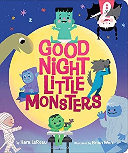 Good Night, Little Monsters Board Books Kara LaReauFree US Delivery | ISBN:1338105590