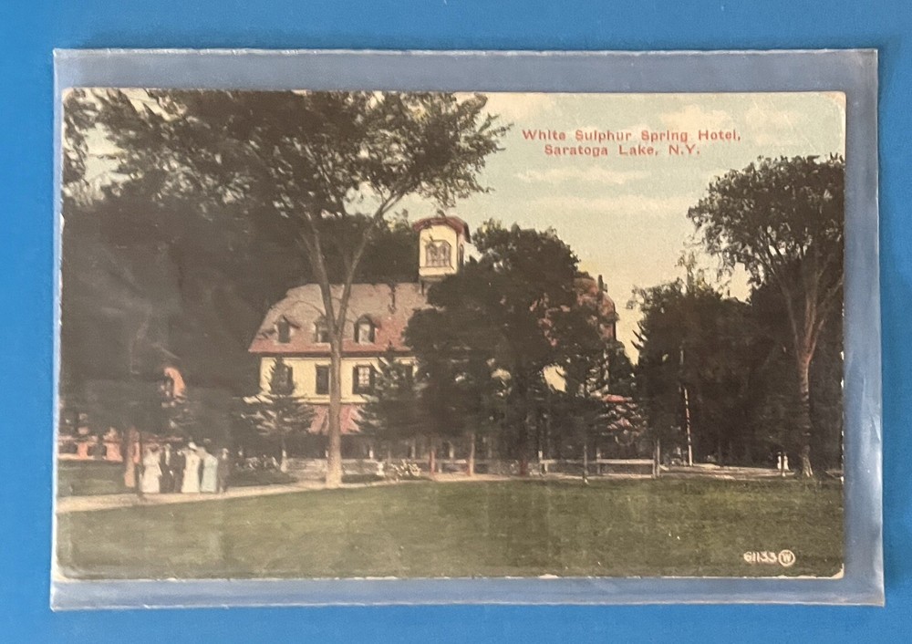 Saratoga Lake New York NY White Sulphur Springs Hotel Vintage Postcard