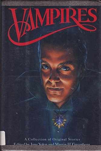 Vampires: A Collection of - Hardcover, by Yolen Jane; Greenberg - Very Good b