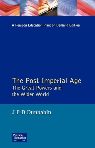 The Post-Imperial Age: The Great Pow... by Dunbabin, J.P.D. Paperback / softbackFREE US DELIVERY | ISBN: 0582227208 | Quality Books